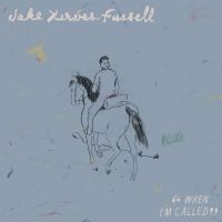 Fussell Jake Xerxes - When I'm Called i gruppen CD / Kommande / Svensk Folkmusik hos Bengans Skivbutik AB (5539185)