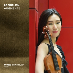 Ayane Kawamura - Le Violon Augmenté i gruppen ÖVRIGT / Övrigt / aub hos Bengans Skivbutik AB (5539232)