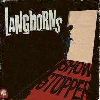 Langhorns - Showstopper i gruppen VINYL / Kommande / Pop-Rock hos Bengans Skivbutik AB (5539247)