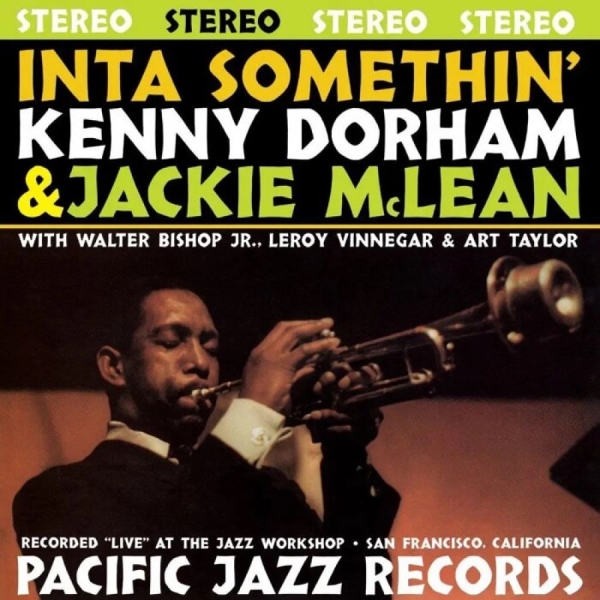 Kenny Dorham Jackie Mclean - Inta Somethin' i gruppen VI TIPSAR / Fredagsreleaser / Fredag den 7:e Juni 2024 hos Bengans Skivbutik AB (5539294)