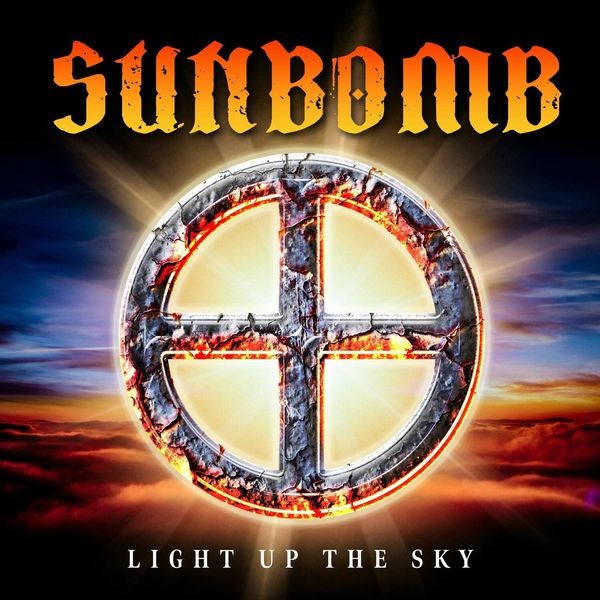 Sunbomb - Light Up The Sky i gruppen CD / Hårdrock hos Bengans Skivbutik AB (5539378)