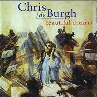 Chris De Burgh Nick Ingman London - Beautiful Dreams i gruppen CD / Pop-Rock hos Bengans Skivbutik AB (553942)