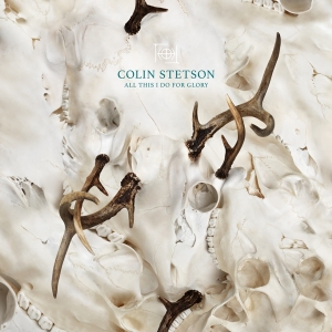 Colin Stetson - All This I Do For Glory i gruppen VINYL / Ambient hos Bengans Skivbutik AB (5539476)