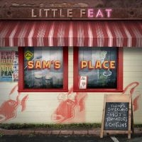 Little Feat - Sam?S Place i gruppen CD / Nyheter / Pop-Rock hos Bengans Skivbutik AB (5539491)