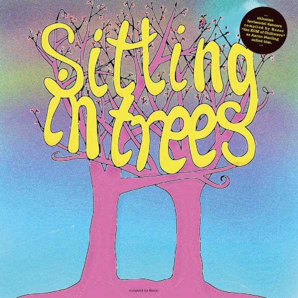 Various Artists - Basso Presents: Sitting In Trees i gruppen VINYL / Toppsäljare hos Bengans Skivbutik AB (5539542)