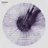 Dayseeker - Replica i gruppen CD / Kommande / Pop-Rock hos Bengans Skivbutik AB (5539552)