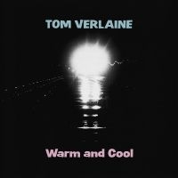 Verlaine Tom - Warm And Cool (Pink Vinyl) i gruppen VINYL / Kommande / Pop-Rock hos Bengans Skivbutik AB (5539604)