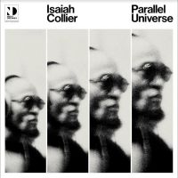 Collier Isaiah - Parallel Universe i gruppen VINYL / Kommande / Jazz hos Bengans Skivbutik AB (5539655)