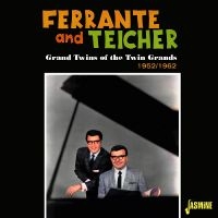 Ferrante & Teicher - Grand Twins Of The Twin Grands, 195 i gruppen VI TIPSAR / Startsida - CD Nyheter & Kommande hos Bengans Skivbutik AB (5539694)