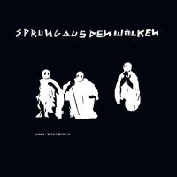 Sprung Aus Den Wolken - 1981 - West-Berlin i gruppen CD / Kommande / Pop-Rock hos Bengans Skivbutik AB (5539697)