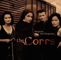 THE CORRS - FORGIVEN, NOT FORGOTTEN i gruppen CD / Pop-Rock hos Bengans Skivbutik AB (553970)