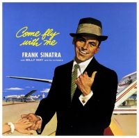 Sinatra Frank - Come Fly With Me (Vinyl Lp) i gruppen VINYL / Nyheter / Pop-Rock hos Bengans Skivbutik AB (5539792)