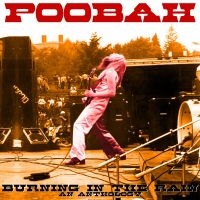 Poobah - Burning In The Rain: An Anthology ( i gruppen VINYL / Kommande / Hårdrock hos Bengans Skivbutik AB (5539823)