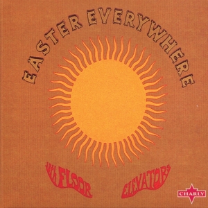 13Th Floor Elevators - Easter Everywhere i gruppen CD / Pop-Rock hos Bengans Skivbutik AB (5539825)