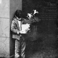 Thou - Umbilical (Ltd Gold Vinyl) i gruppen VI TIPSAR / Fredagsreleaser / Fredag den 31:a Maj 2024 hos Bengans Skivbutik AB (5539858)