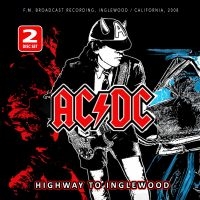 Ac/Dc - Highway To Inglewood / Radio Broadc i gruppen CD / Kommande / Hårdrock hos Bengans Skivbutik AB (5539880)