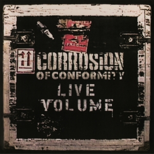 Corrosion Of Conformity - Live Volume i gruppen VI TIPSAR / Fredagsreleaser / Fredag den 14:e Juni 2024 hos Bengans Skivbutik AB (5539912)