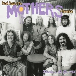 Frank Zappa The Mothers Of Inventi - Live At The Whisky A Go Go 1968 i gruppen VI TIPSAR / Fredagsreleaser / Fredag den 21:a Juni 2024 hos Bengans Skivbutik AB (5539970)