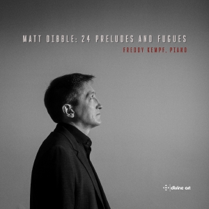 Freddy Kempf - Dibble: 24 Preludes & Fugues i gruppen CD / Kommande / Klassiskt hos Bengans Skivbutik AB (5539976)