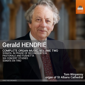 Tom Winpenny - Hendrie: Complete Organ Music, Vol. i gruppen CD / Kommande / Klassiskt hos Bengans Skivbutik AB (5539980)