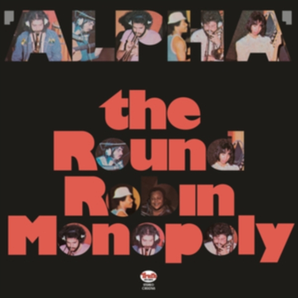 The Round Robin Monopoly - Alpha i gruppen VI TIPSAR / Fredagsreleaser / Fredag den 28:e Juni 2024 hos Bengans Skivbutik AB (5540240)
