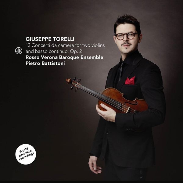Pietro Battistoni & Rosso Verona Baroque Ensemble - Giuseppe Torelli: 12 Concerti Da Camera For Two Violins And Basso Continuo, Op. 2  i gruppen CD / Klassiskt hos Bengans Skivbutik AB (5540387)