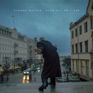 Rasmus Walter - Glem Alt Om I Går i gruppen CD / Pop-Rock hos Bengans Skivbutik AB (5540556)