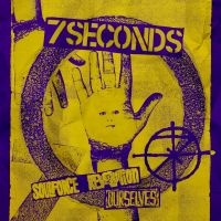 7 Seconds - Ourselves/Soulforce Revolution (2 C i gruppen CD / Kommande / Pop-Rock hos Bengans Skivbutik AB (5542666)