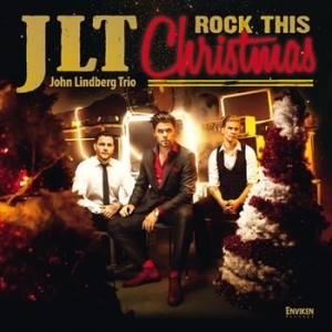 Jlt (John Lindberg Trio) - Rock This Christmas i gruppen CD / CD Julmusik hos Bengans Skivbutik AB (554270)