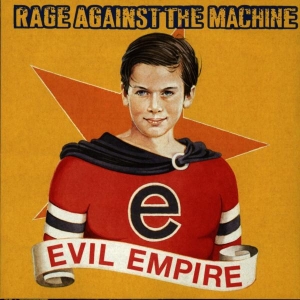 Rage Against The Machine - Evil Empire i gruppen ÖVRIGT / Övrigt / aub hos Bengans Skivbutik AB (554470)