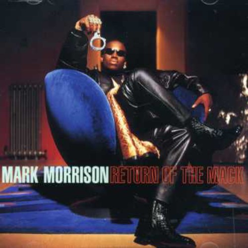 Mark Morrison - Return Of The Mack i gruppen CD / Pop hos Bengans Skivbutik AB (554571)