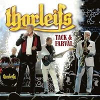 Thorleifs - Tack Och Farväl i gruppen CD / Dansband-Schlager,Pop-Rock,Svensk Musik hos Bengans Skivbutik AB (554654)
