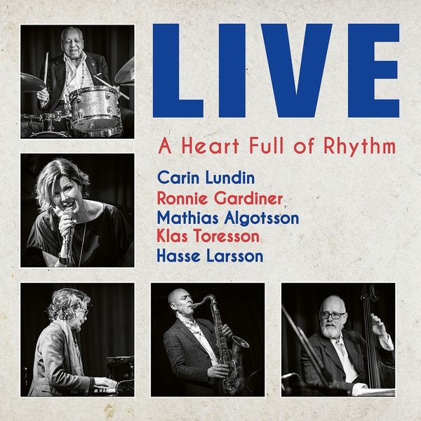 Carin Lundin - A Heart Full Of Rythm - Live i gruppen CD hos Bengans Skivbutik AB (5548947)