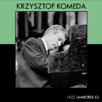 Komeda Krzysztof - Jazz Jamboree 63 i gruppen VINYL / Kommande / Jazz hos Bengans Skivbutik AB (5549020)