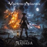 Visions Of Atlantis - Pirates Ii - Armada i gruppen CD / Kommande / Hårdrock hos Bengans Skivbutik AB (5549065)