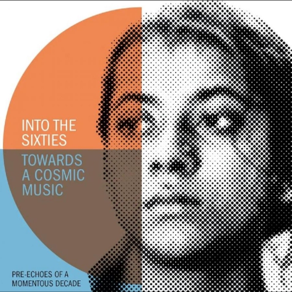 Various Artists - Into The Sixties - Towards A Cosmic i gruppen CD / Toppsäljare hos Bengans Skivbutik AB (5549329)