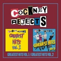 Cockney Rejects - Greatest Hits Vol.1 / Greatest Hits i gruppen MUSIK / Dual Disc / Kommande / Pop-Rock hos Bengans Skivbutik AB (5549337)