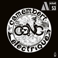 Gong - Camembert Electrique (Vinyl Lp) i gruppen VI TIPSAR / Fredagsreleaser / Fredag den 31:a Maj 2024 hos Bengans Skivbutik AB (5549365)