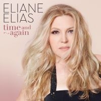 Elias Eliane - Time And Again i gruppen CD / Kommande / Jazz hos Bengans Skivbutik AB (5549495)