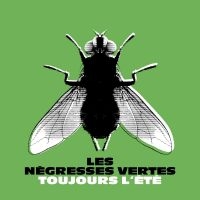 Les Négresses Vertes - Toujours L'été (Best Of) i gruppen VINYL / Kommande / Pop-Rock hos Bengans Skivbutik AB (5549547)