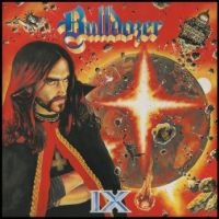 Bulldozer - Ix i gruppen CD / Hårdrock hos Bengans Skivbutik AB (5549582)