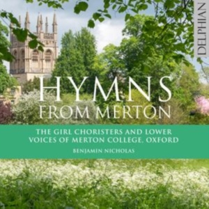 The Girl Choristers And Lower Voice - Hymns From Merton i gruppen VI TIPSAR / Fredagsreleaser / Fredag den 26:e Juli 2024 hos Bengans Skivbutik AB (5549613)