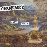 Grandaddy - Last Place i gruppen CD / Pop-Rock hos Bengans Skivbutik AB (5549632)