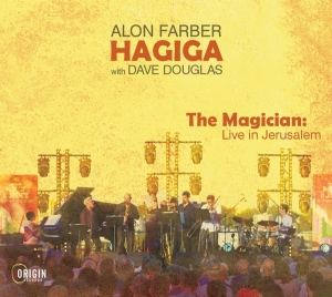 Alon Farber Hagiga - The Magician: Live In Jerusalem i gruppen ÖVRIGT / Övrigt / aub hos Bengans Skivbutik AB (5549719)