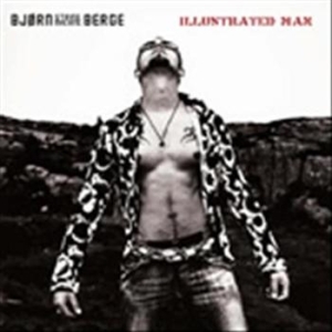 Berge Björn - Illustrated Man i gruppen CD / Blues,Jazz hos Bengans Skivbutik AB (554999)