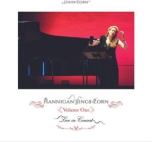 Zorn John - Hannigan Sings Zorn Volume One i gruppen VI TIPSAR / Fredagsreleaser / Fredag den 16:e augusti hos Bengans Skivbutik AB (5550137)