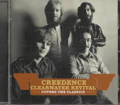 Creedence Clearwater Revival - Covers The Classics i gruppen Minishops / Creedence Clearwater Revival hos Bengans Skivbutik AB (5550216)