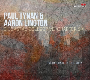 Paul Tynan & Aaron Lington - Bicoastal Collective: Chapter Six i gruppen ÖVRIGT / Övrigt / aub hos Bengans Skivbutik AB (5550225)
