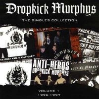 Dropkick Murphys - Singles Collection Vol 1 (Us Versio i gruppen VINYL / Toppsäljare hos Bengans Skivbutik AB (5550346)