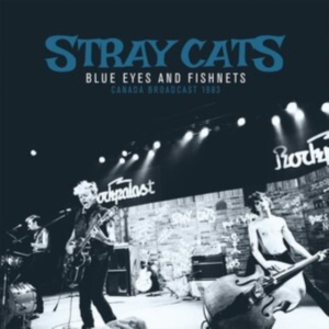 Stray Cats - Blue Eyes & Fishnets (2 Lp Vinyl) i gruppen VI TIPSAR / Fredagsreleaser / Fredag den 7:e Juni 2024 hos Bengans Skivbutik AB (5550394)